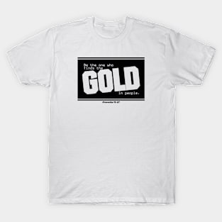 Gold! T-Shirt